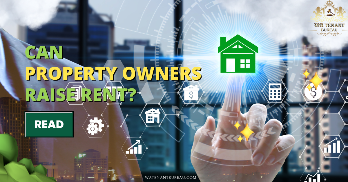 Can Property Owners Raise Rent?