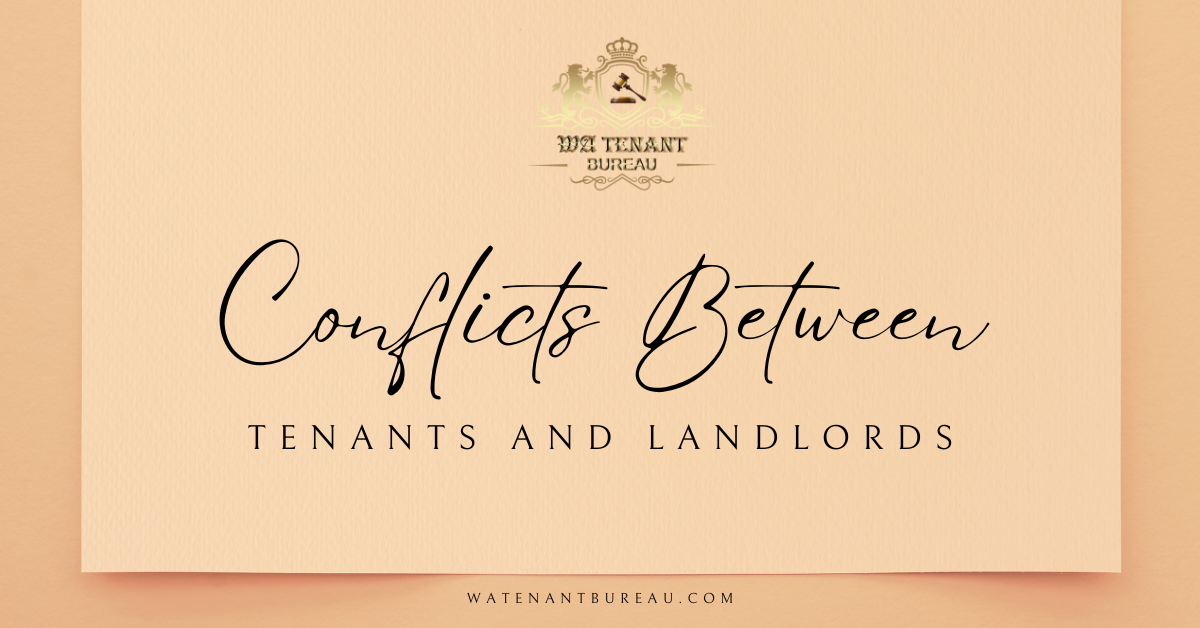 Conflicts Between Tenants And Landlords