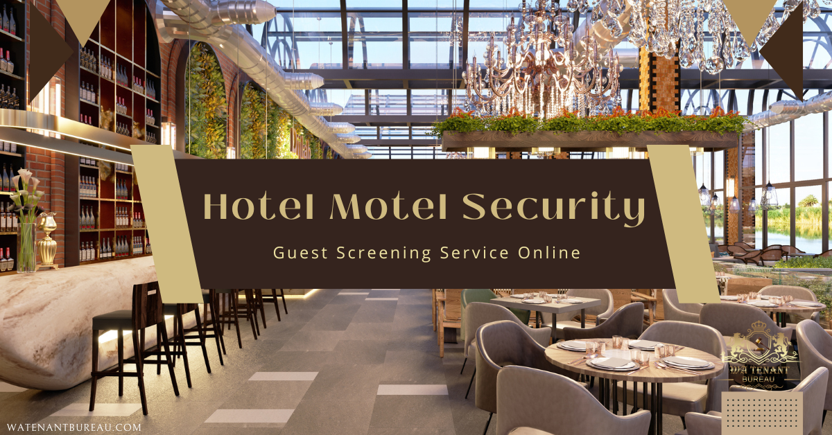 Hotel Motel Security Guest Screening Service Online