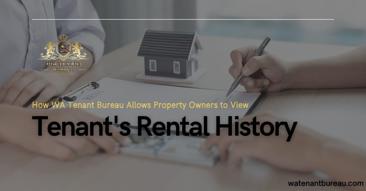 How Allows Property Owners to View Tenant's Rental History